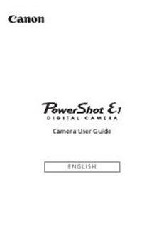 Canon PowerShot E1 manual. Camera Instructions.